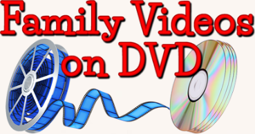 Family Videos on DVD Logo