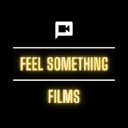 Feel Something Films Logo