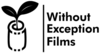 Without Exception Films Logo